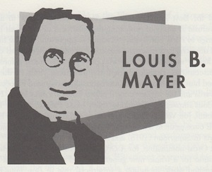LOUIS B. MAYER