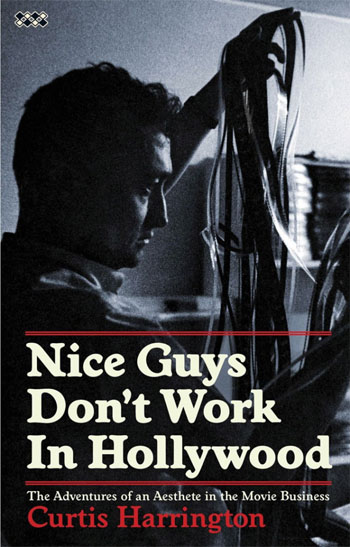 Nice Guys Don't Work in Hollywood