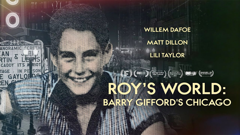 Roy's World: Barry Gifford's Chicago is now screening exclusive on Fandor.